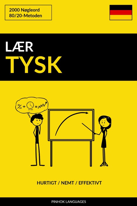 Lær Tysk: Hurtigt / Nemt / Effektivt: 2000 Nøgleord