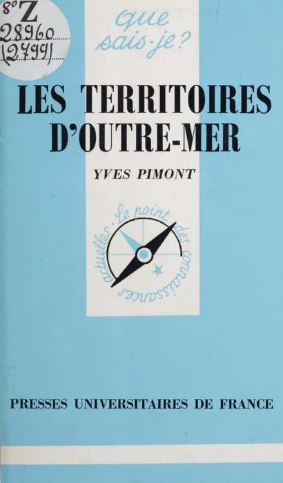 Les territoires d'Outre-Mer