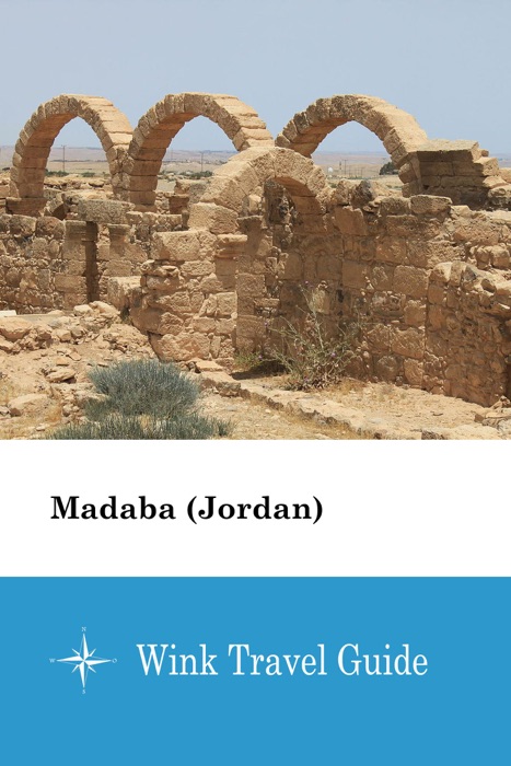 Madaba (Jordan) - Wink Travel Guide