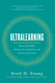 Ultralearning - Scott Young