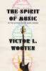 The Spirit of Music - Victor L. Wooten
