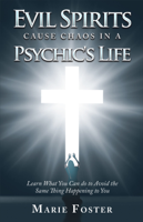marie Foster - Evil Spirits Cause Chaos in a Psychic's Life artwork