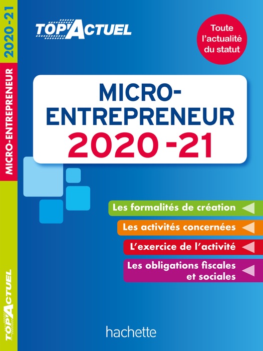 Top actuel Micro-entrepreneur 2020-2021