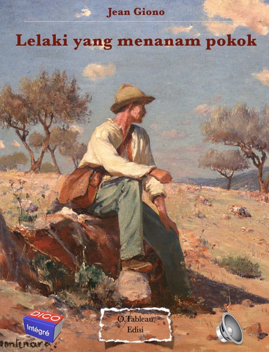 Lelaki yang menanam pokok