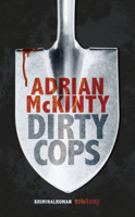 Adrian McKinty & Peter Torberg - Dirty Cops artwork