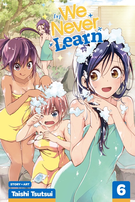 We Never Learn, Vol. 6