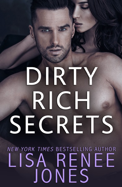 Dirty Rich Secrets