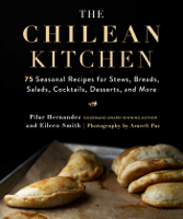 PILAR HERNANDEZ, Eileen Smith & Araceli Paz - The Chilean Kitchen artwork