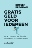 Gratis geld voor iedereen - Rutger Bregman