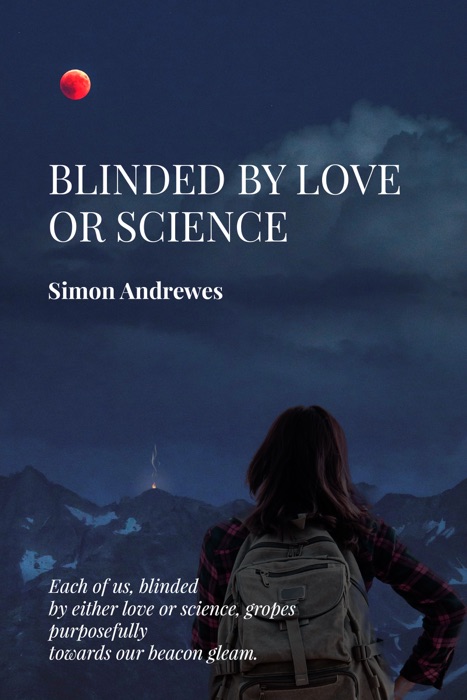 Blinded by Love or Science