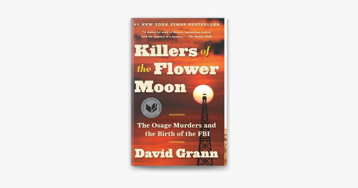 ‎Killers of the Flower Moon on Apple Books