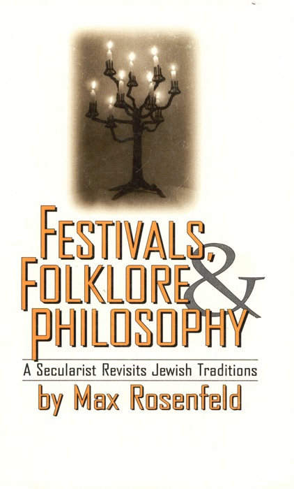 Festivals, Folklore & Philosophy