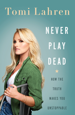 Read & Download Never Play Dead Book by Tomi Lahren Online