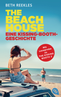 Beth Reekles - The Beach House - Eine Kissing-Booth-Geschichte artwork