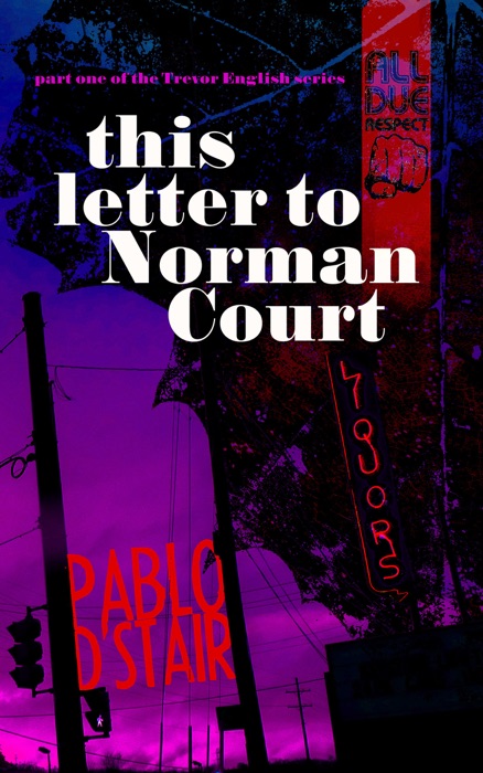 This Letter to Norman Court