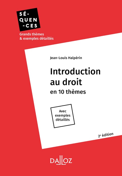 Introduction au droit. En 10 thèmes - 2e éd.