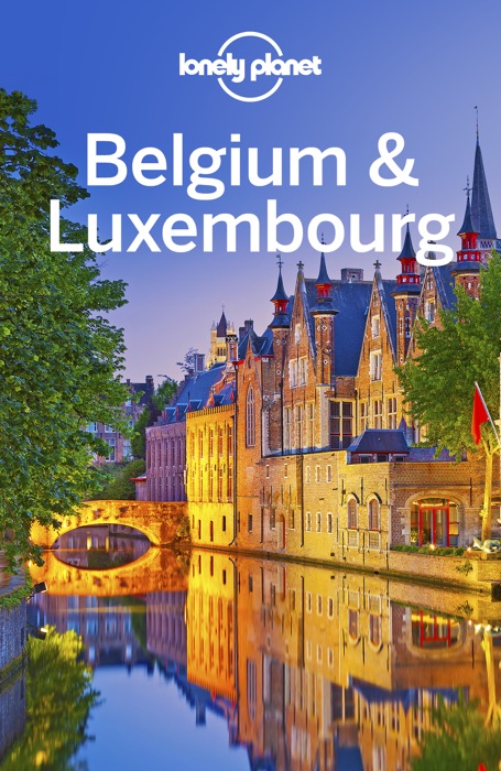 Belgium & Luxembourg Travel Guide