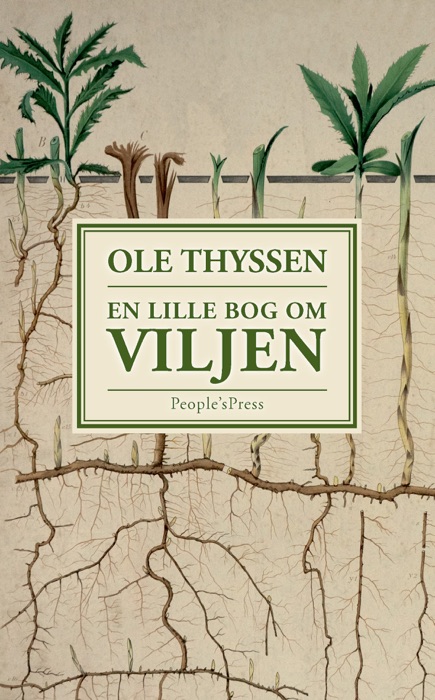 En lille bog om viljen