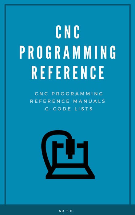 CNC programming reference