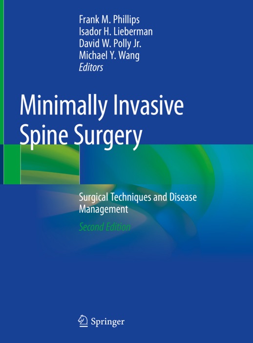 Minimally Invasive Spine Surgery