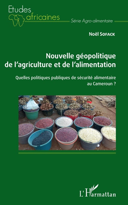 Nouvelle géopolitique de l'agriculture et de l'alimentation