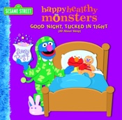 Good Night, Tucked in Tight (All About Sleep) (Sesame Street)