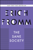 Erich Fromm - The Sane Society artwork