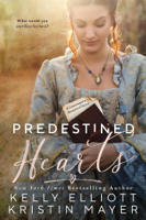 Kelly Elliott & Kristin Mayer - Predestined Hearts artwork