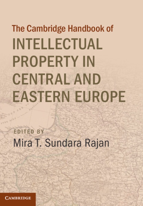 Intellectual Property in Central and Eastern Europe