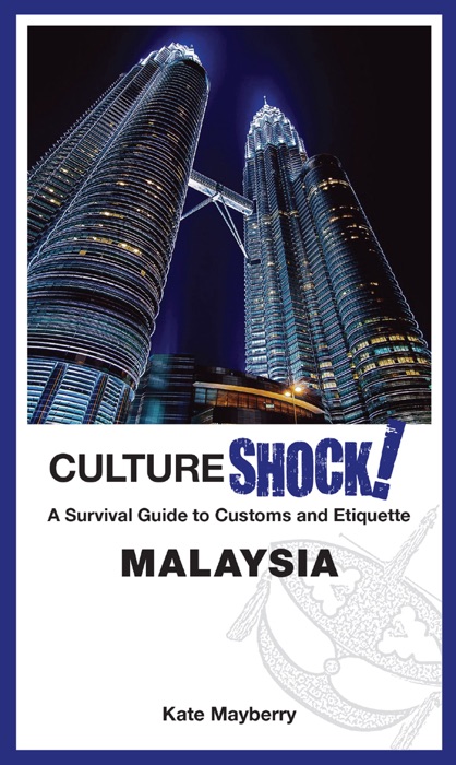 CultureShock! Malaysia