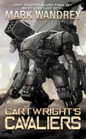 Mark Wandrey - Cartwright's Cavaliers artwork