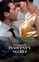 Caitlin Crews - Unwrapping The Innocent's Secret artwork