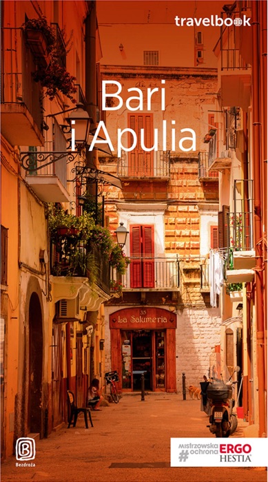 Bari i Apulia. Travelbook. Wydanie 1