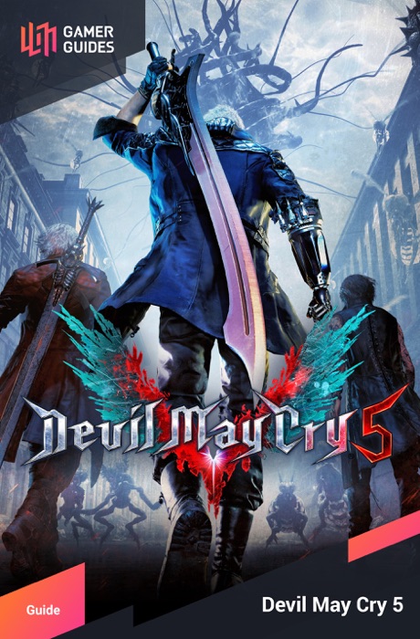 Devil May Cry 5 - Strategy Guide