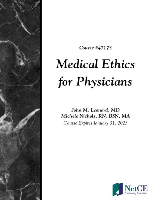 Medical Ethics for Physicians