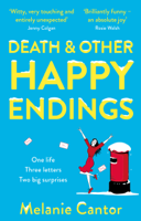 Melanie Cantor - Death and other Happy Endings artwork