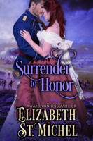 Elizabeth St. Michel - Surrender to Honor artwork