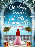 Daisy James - Christmas Secrets at Villa Limoncello artwork