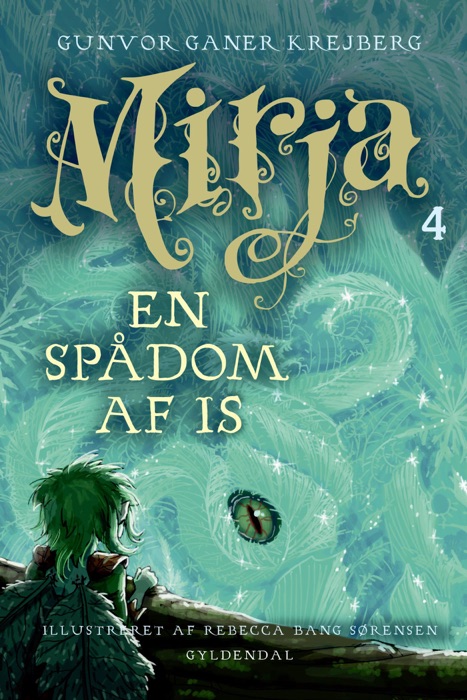 Mirja 4 - En spådom af is