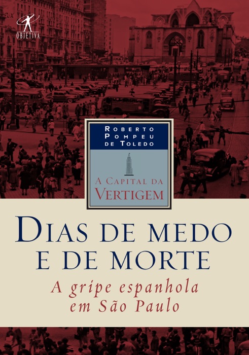 Dias de medo e de morte