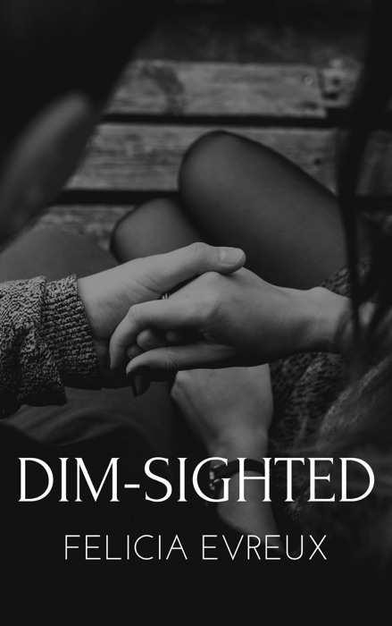 Dim-sighted