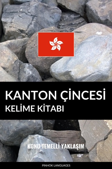 Kanton Çincesi Kelime Kitabı