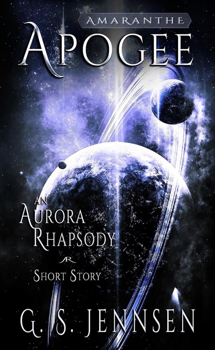 Apogee: An Aurora Rhapsody Short Story