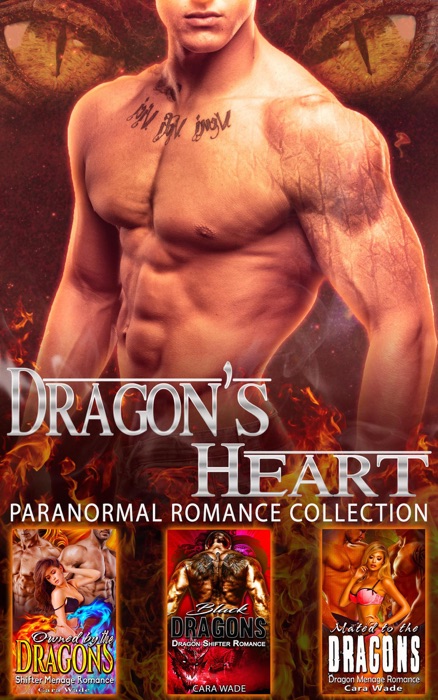 Dragon’s Heart : Paranormal Romance Collection