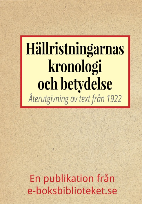 Hällristningarnas kronologi och betydelse