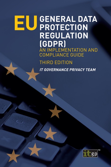 EU General Data Protection Regulation (GDPR), third edition