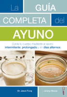 Jason Fung - La guía completa del ayuno artwork