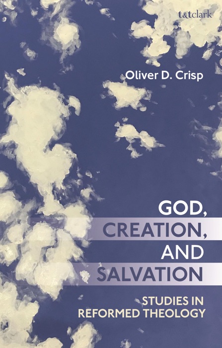 God, Creation, and Salvation