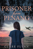 Clare Flynn - Prisoner from Penang artwork