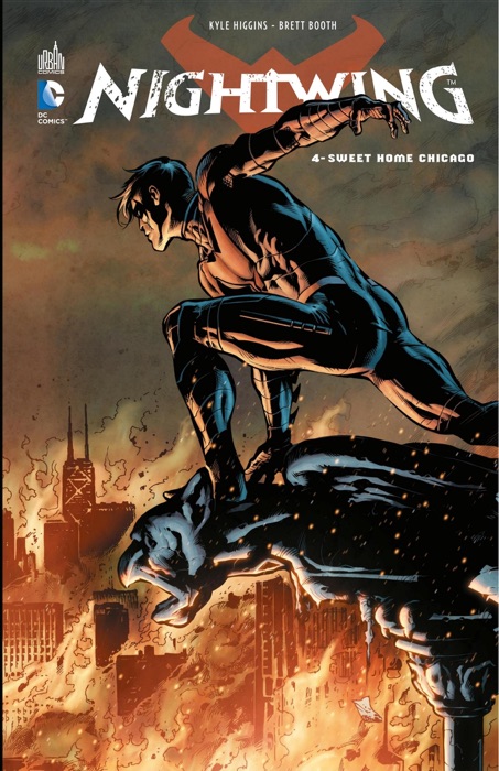 Nightwing - Volume 4 - Sweet Home Chicago